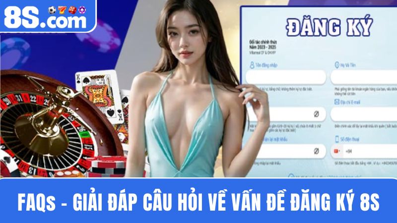 thắc mắc về đăng ký 8S