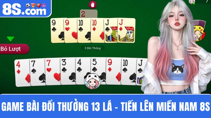 Tiến lên miền Nam 8S