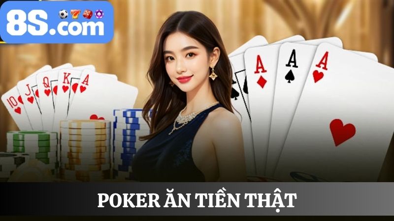 Poker ăn tiền thật