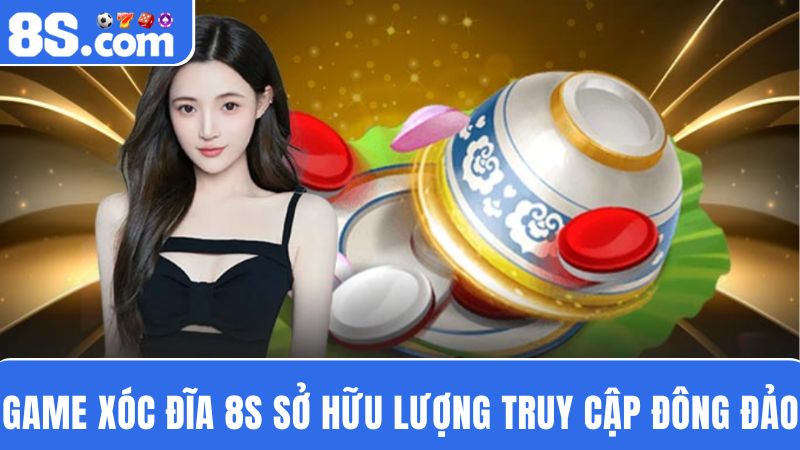 Xóc đĩa 8S