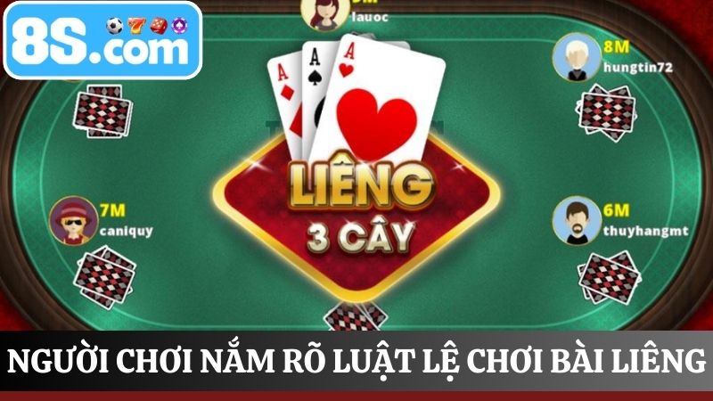 kinh nghiệm kiếm tiền từ bài liêng 8S Hiểu quy tắc chơi