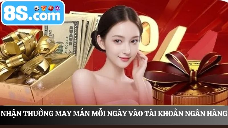 Hội viên nhận thưởng may mắn mỗi ngày