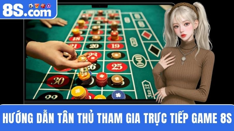 hướng dẫn xem Trực tiếp game 8S