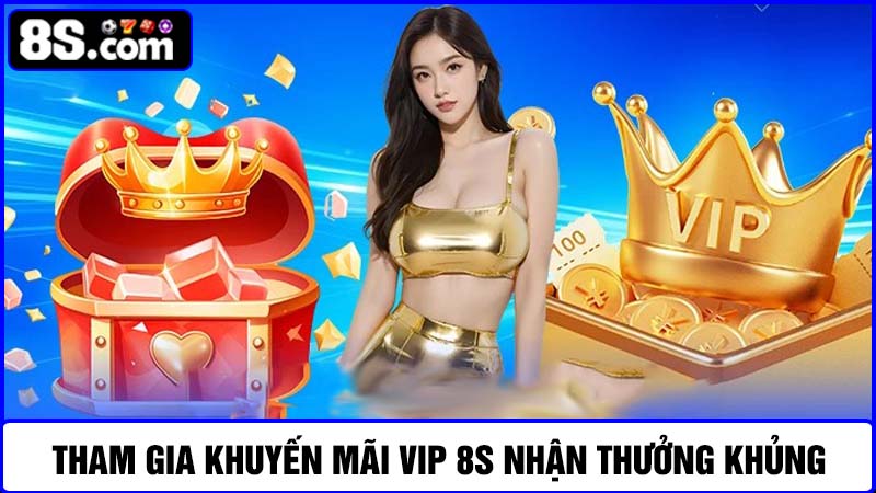 khuyến mãi VIP 8S