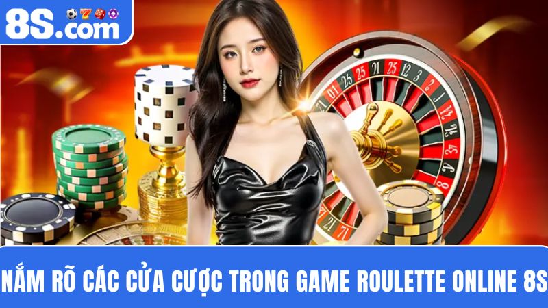 các cửa cược Roulette online 8S