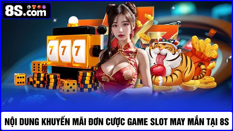 Nội dung đơn cược game slot may mắn