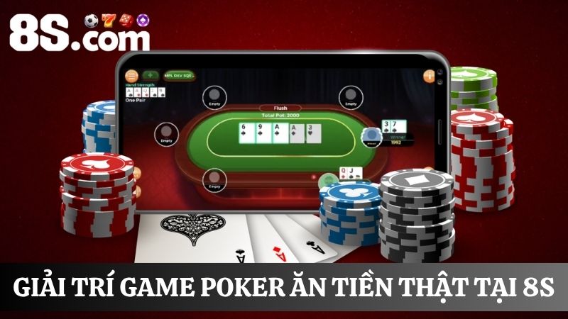 game bài Poker ăn tiền thật