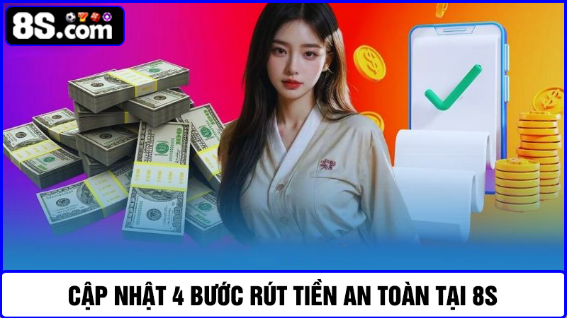 rút tiền 8S