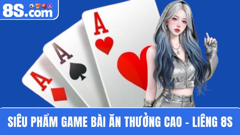 Liêng 8S