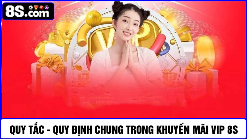 quy định khuyến mãi VIP 8S