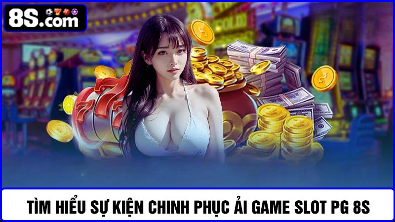 chinh phục ải game Slot PG