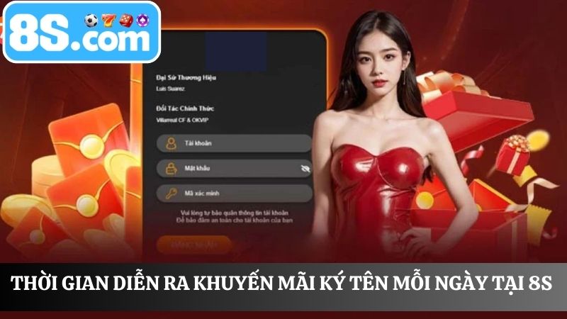 thời gian Khuyến mãi đăng nhập 8S