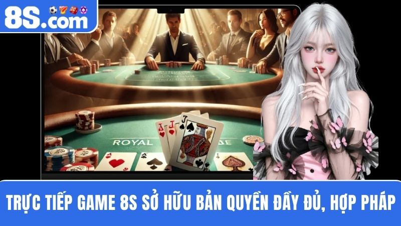Trực tiếp game 8S